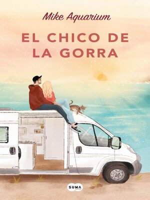 cover image of El chico de la gorra